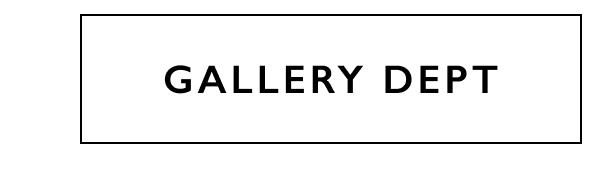 GALLERY DEPT