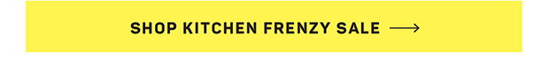 Shop Kicthen Frenzy Sale