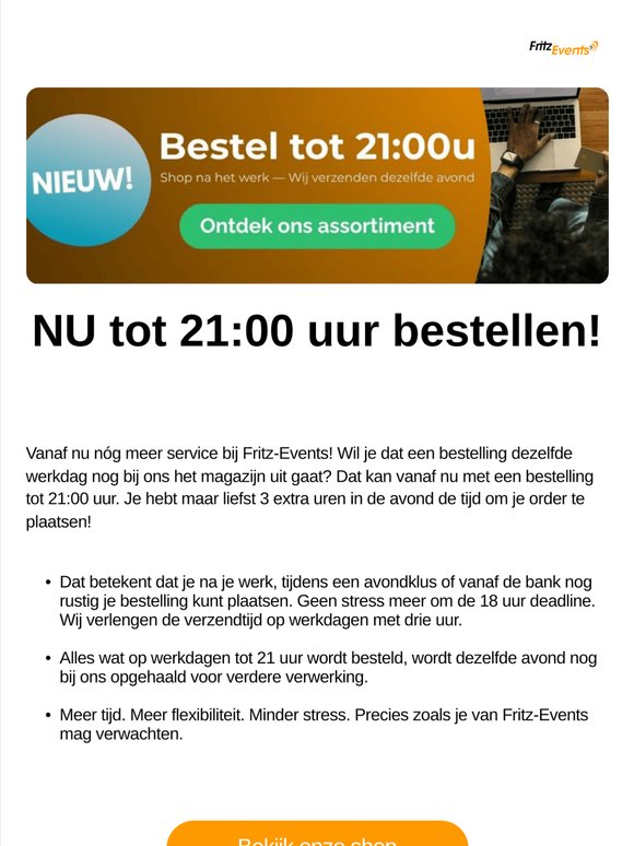 ⏱️ Nu tot 21:00 uur bestellen bij Fritz-Events!