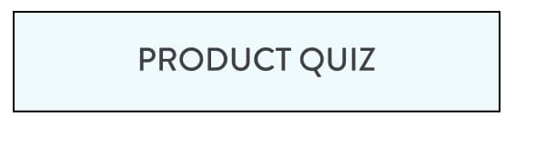 Product Quiz