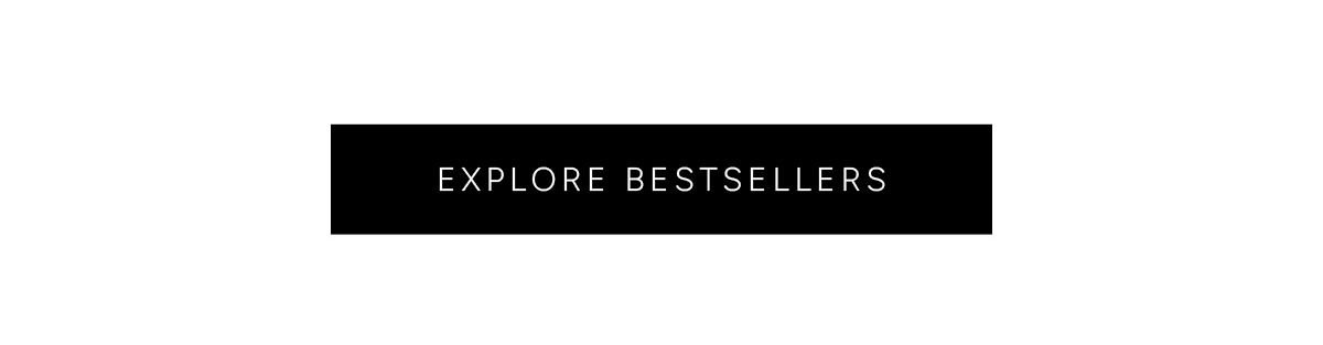 Explore Bestsellers.