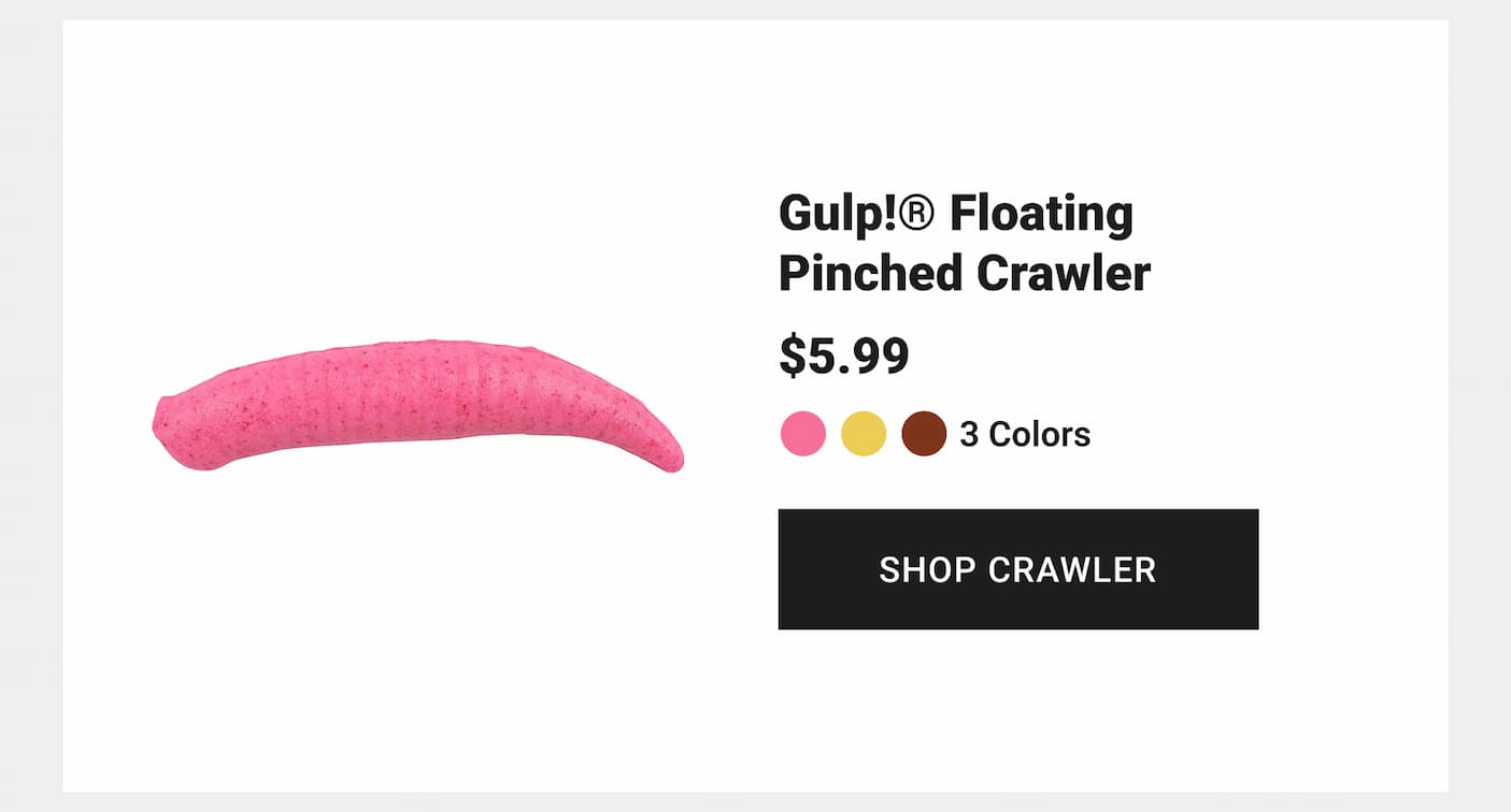 Gulp! Floating Pinched Crawler