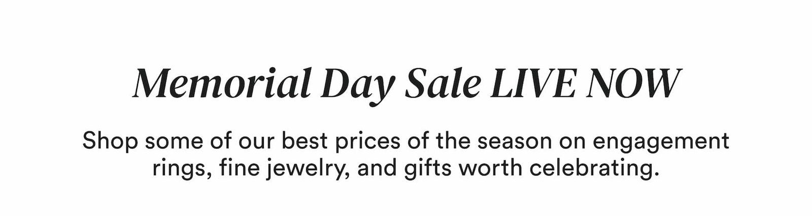 Memorial Day Sale Live Now!