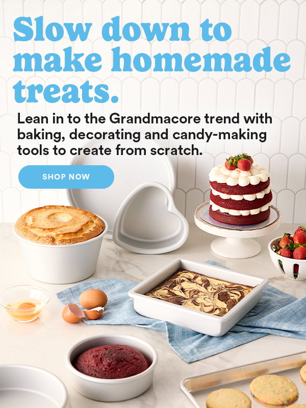 Slow down to make homemade treats. Lean in to the Grandmacore trend with baking, decorting and candy-making tools to create from scratch. Shop now.