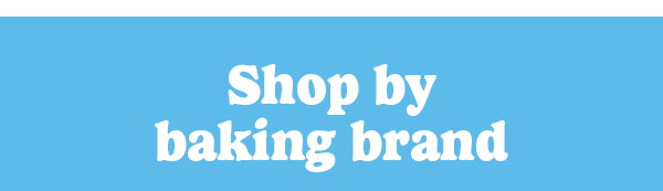 Shop by baking brands.