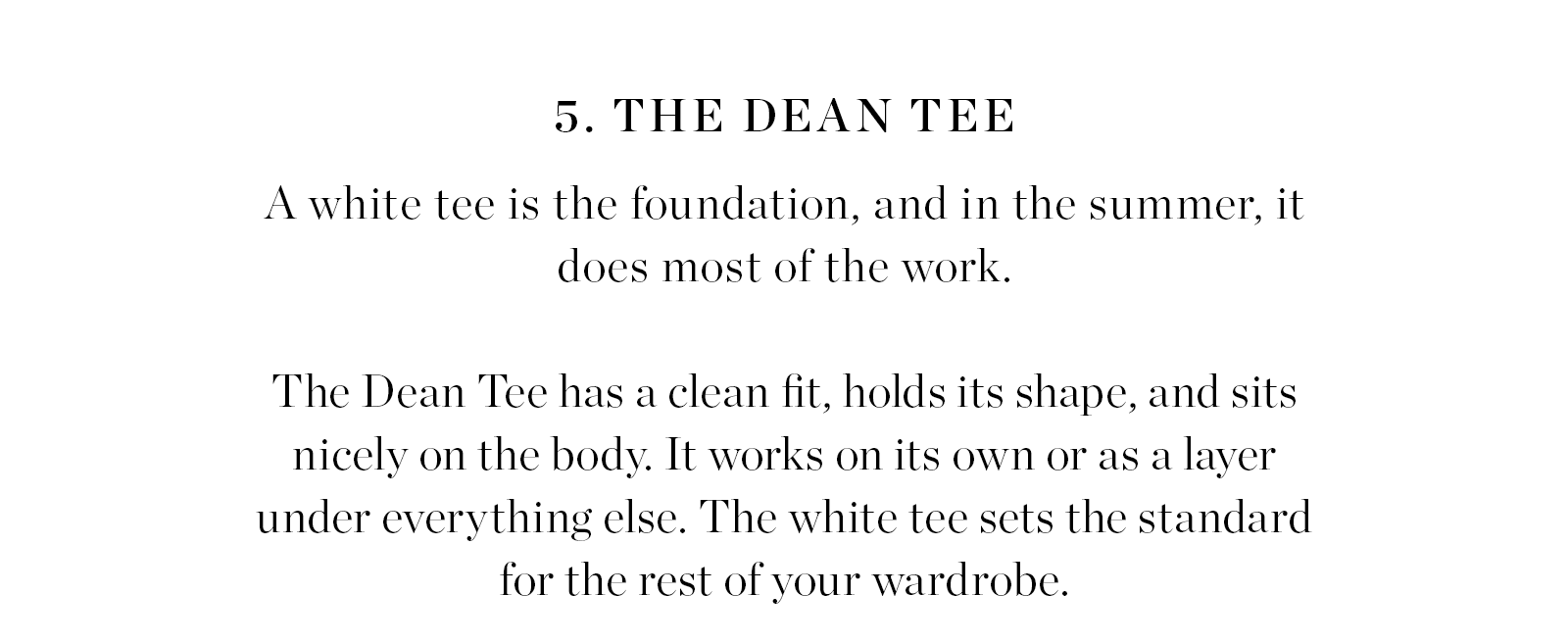 Stretch Jersey Dean Tee