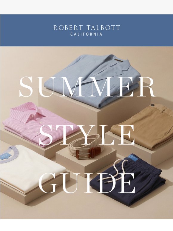 Our Summer Style Guide