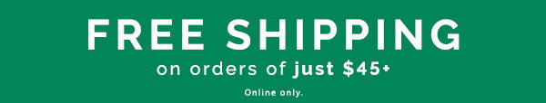 Free Shipping Over $45
