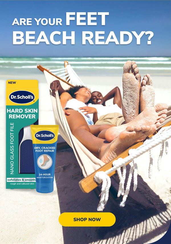 Are Your Feet Beach Ready? | Shop Now