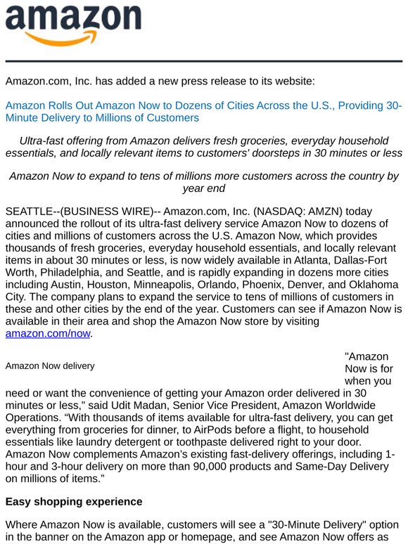 Amazon - Amazon Rolls Out Amazon Now to Dozens of Cities Across the U.S., Providing 30-Minute Delivery to Millions of Customers