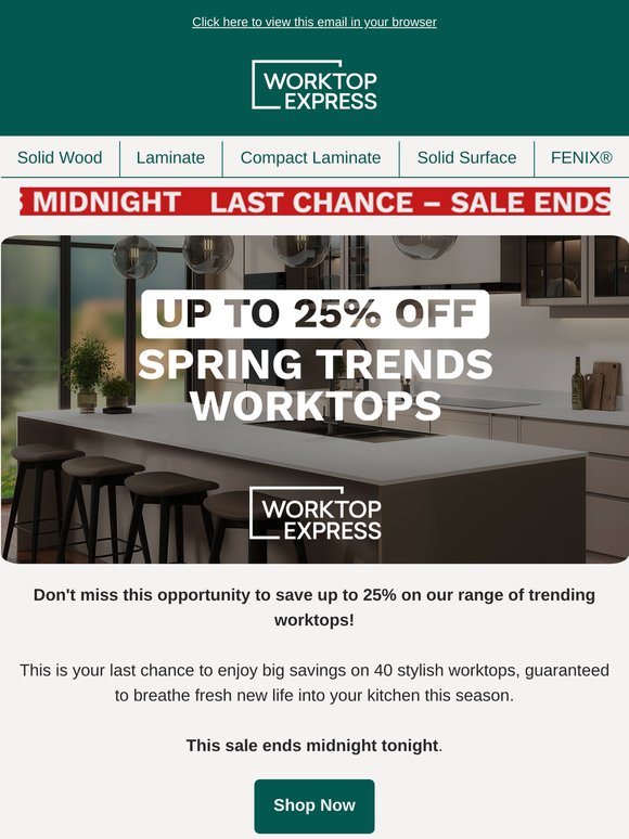 Last Chance To Save Up To 25% On Spring Trends Worktops 🌸