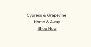 Cypress and Grapevine