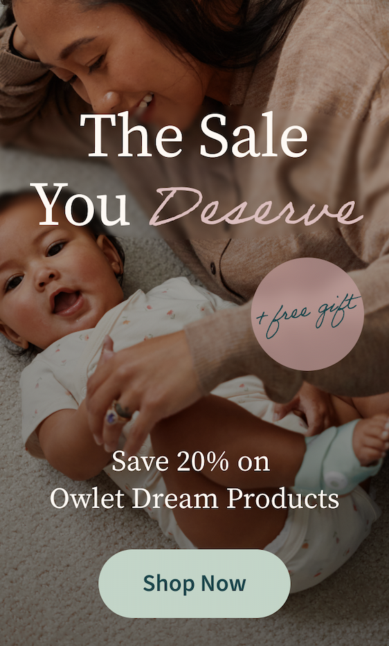 The Sale You Deserve + Free Gift! | Save 20% on Owlet Dream Products | Shop Now