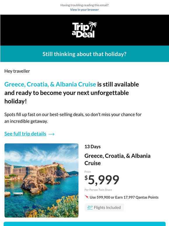 Don't miss out on your Greece, Croatia, & Albania Cruise deal!