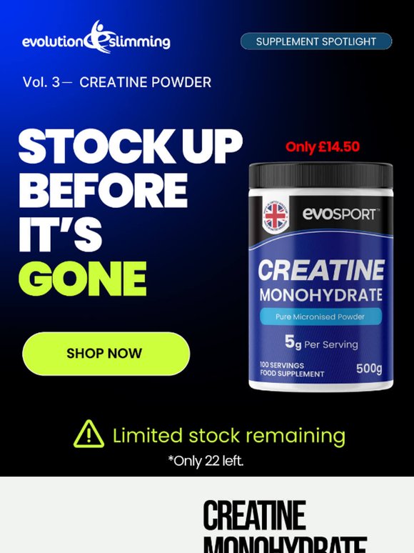 Supplement Spotlight Vol 3: Creatine Powder — Only 22 Left in stock.