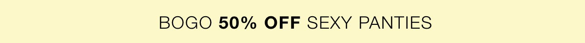 BOGO 50% Off Sexy Panties