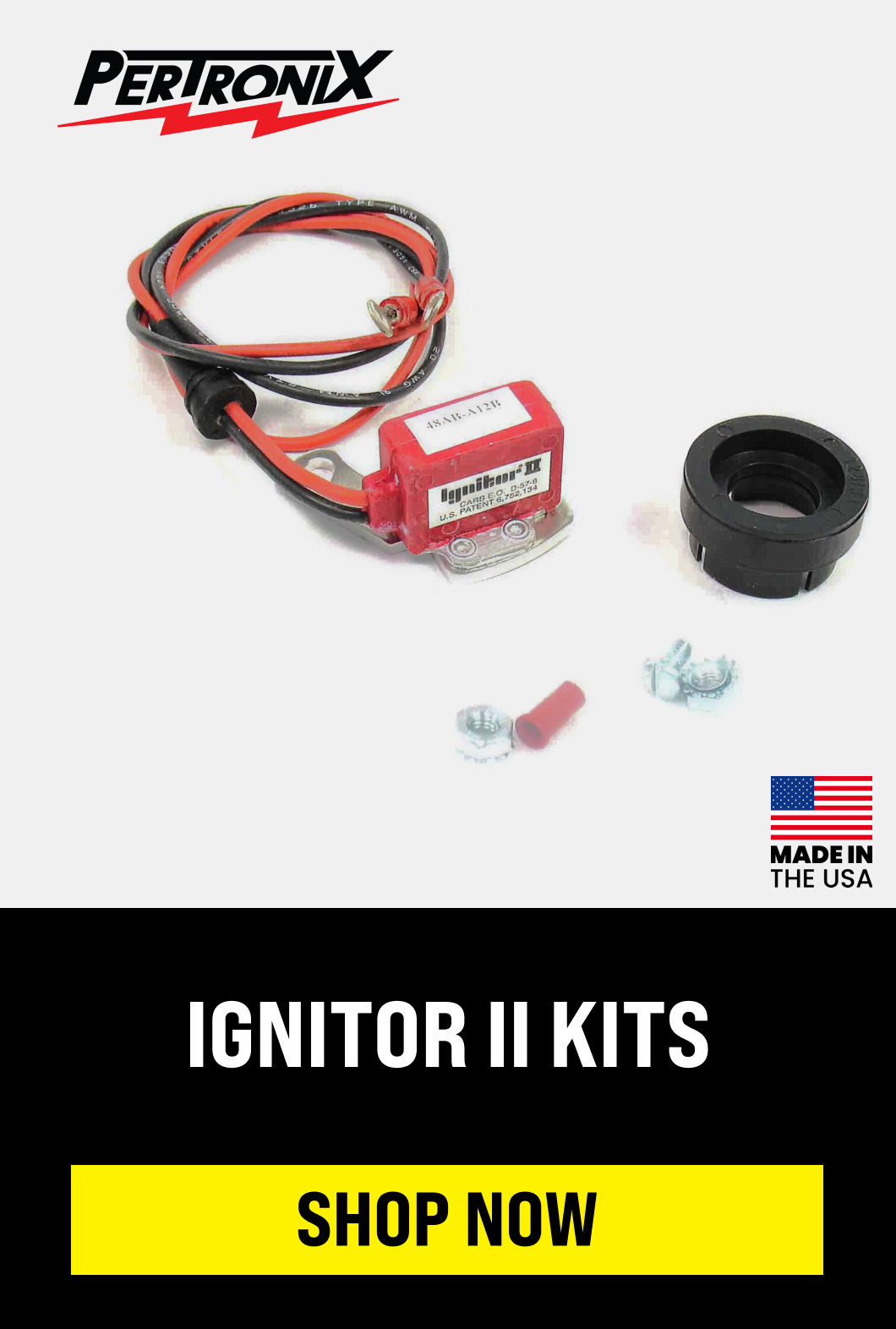Ignitor II Kits