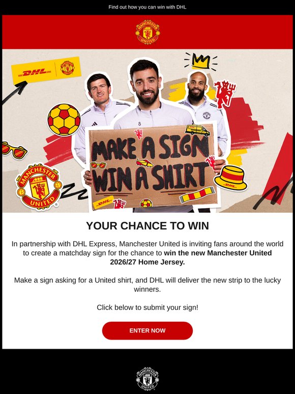 Make a sign. Win the new 26/27 Home Jersey.