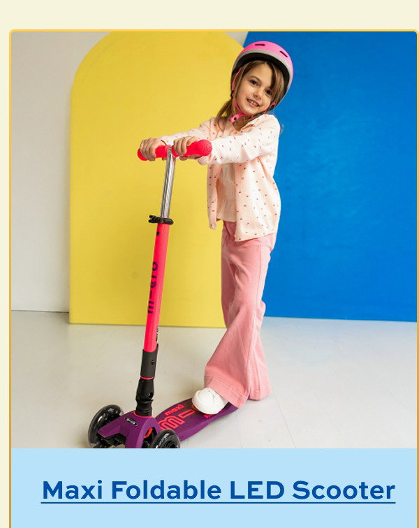 Maxi Foldable LED Scooter • Ages 5-12 • Neon Ultra Pink/Purple • Neon Parrot Green • Neon Blaze Orange/Navy • Neon Canary Yellow/Blue---