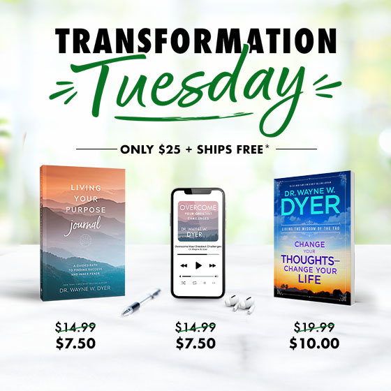 Transformation Tuesday - Dr. Wayne W. Dyer Collection - Only $25 + Ships Free*