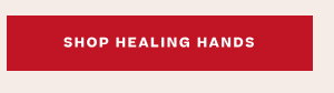 SHOP HEALING HANDS