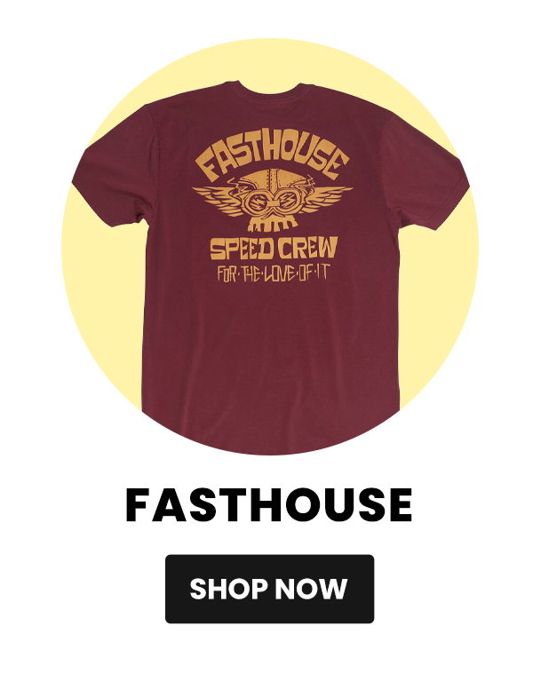 Fasthouse
