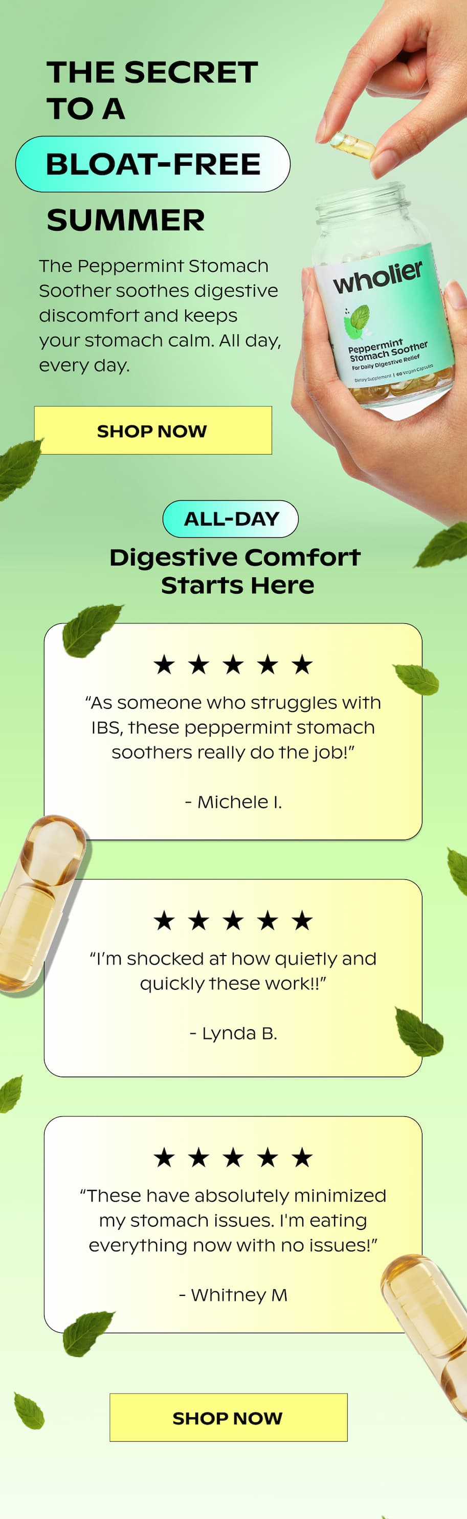 Daily digestive support for bloat, cramps, and discomfort, powered by plants. Shop the Peppermint Stomach Soother.