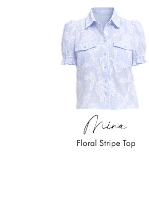 Mina Floral Stripe Top >> Shop Now