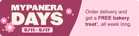 MyPanera Days 5/11 - 5/17