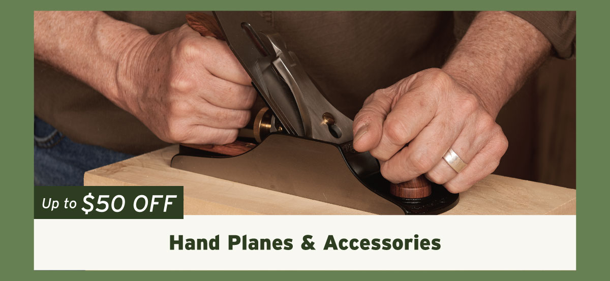 Hand Planes & Accessories