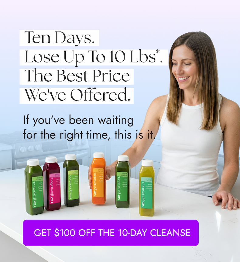 Get $100 Off The 10-Day Cleanse