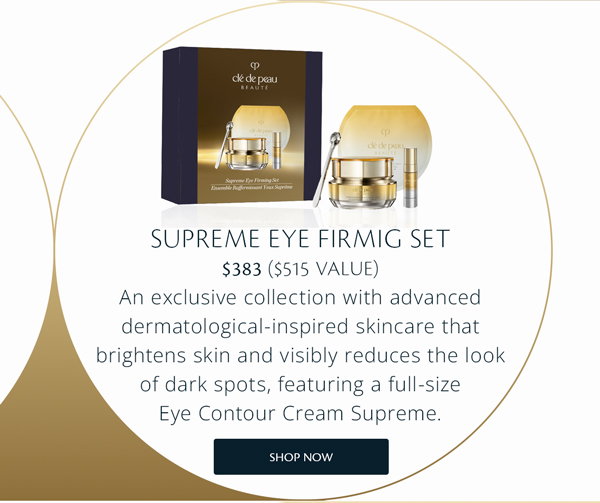 Shop the Supreme Eye Firming Set.