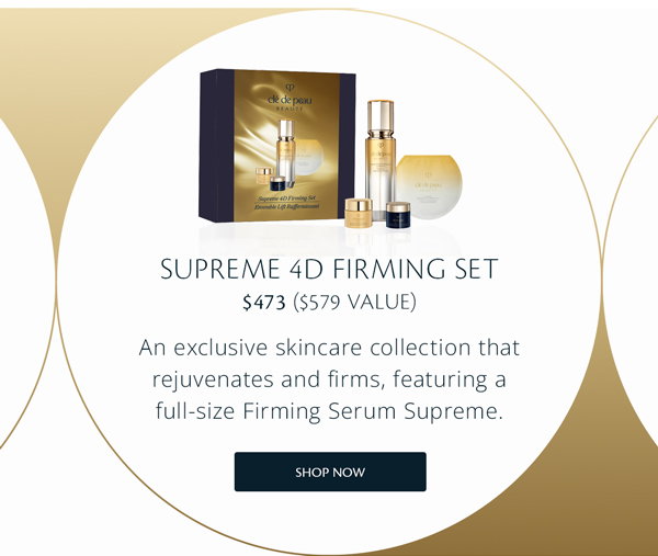 Shop the Supreme 4D Firming Set.