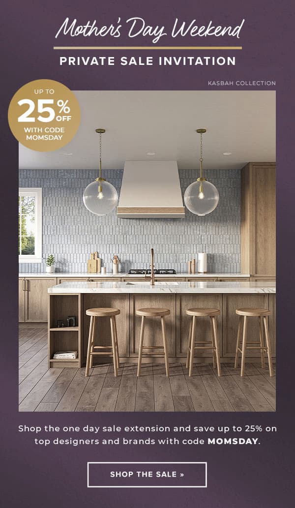 Final day to save up to 25% off with code MOMSDAY