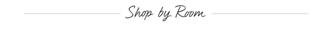 Shop by Room