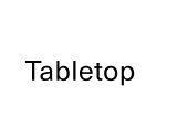 Shop Tabletop
