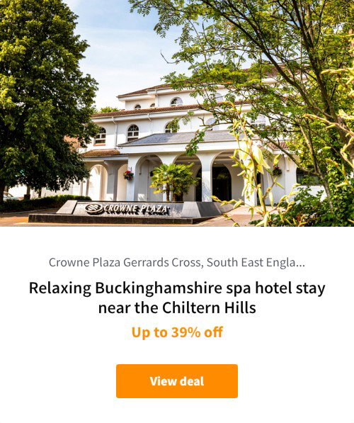 Relaxing Buckinghamshire spa hotel stay near the Chiltern Hills