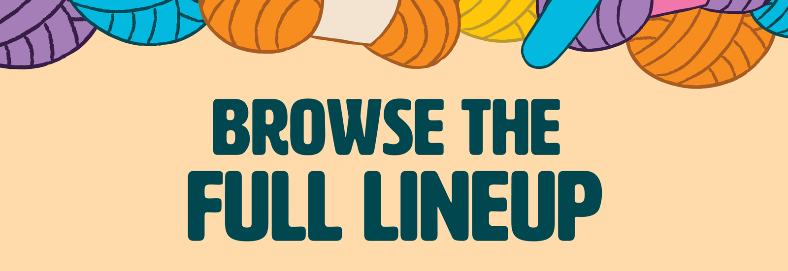 Browse the full lineup
