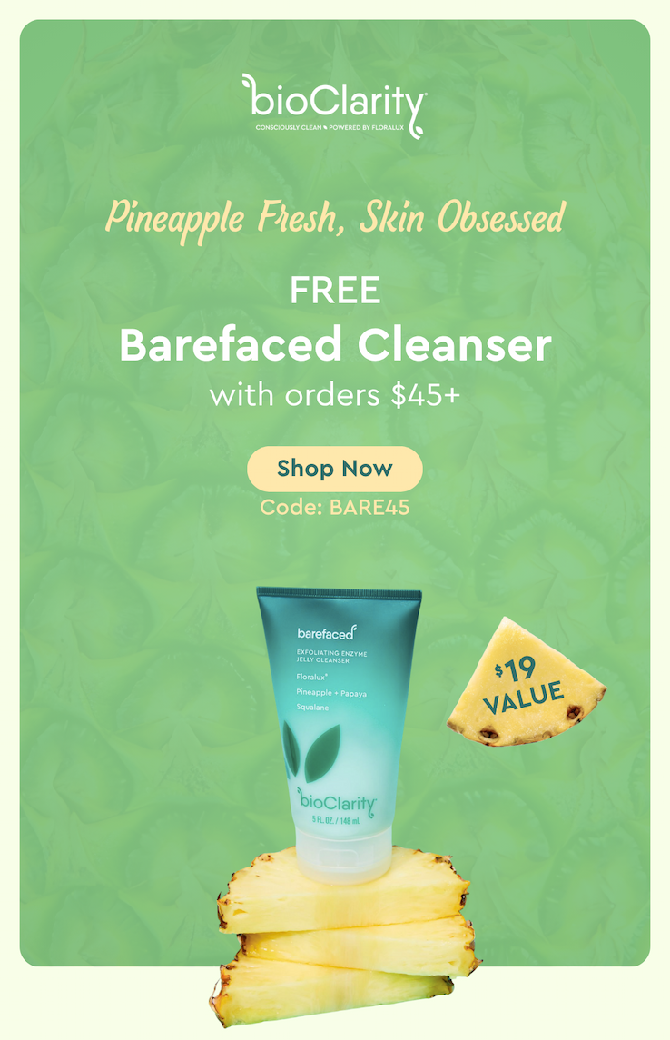 Pineapple Fresh, Skin Obsessed: FREE Barefaced Cleanser with orders $45+! ($19 value) Shop Now Code: BARE45