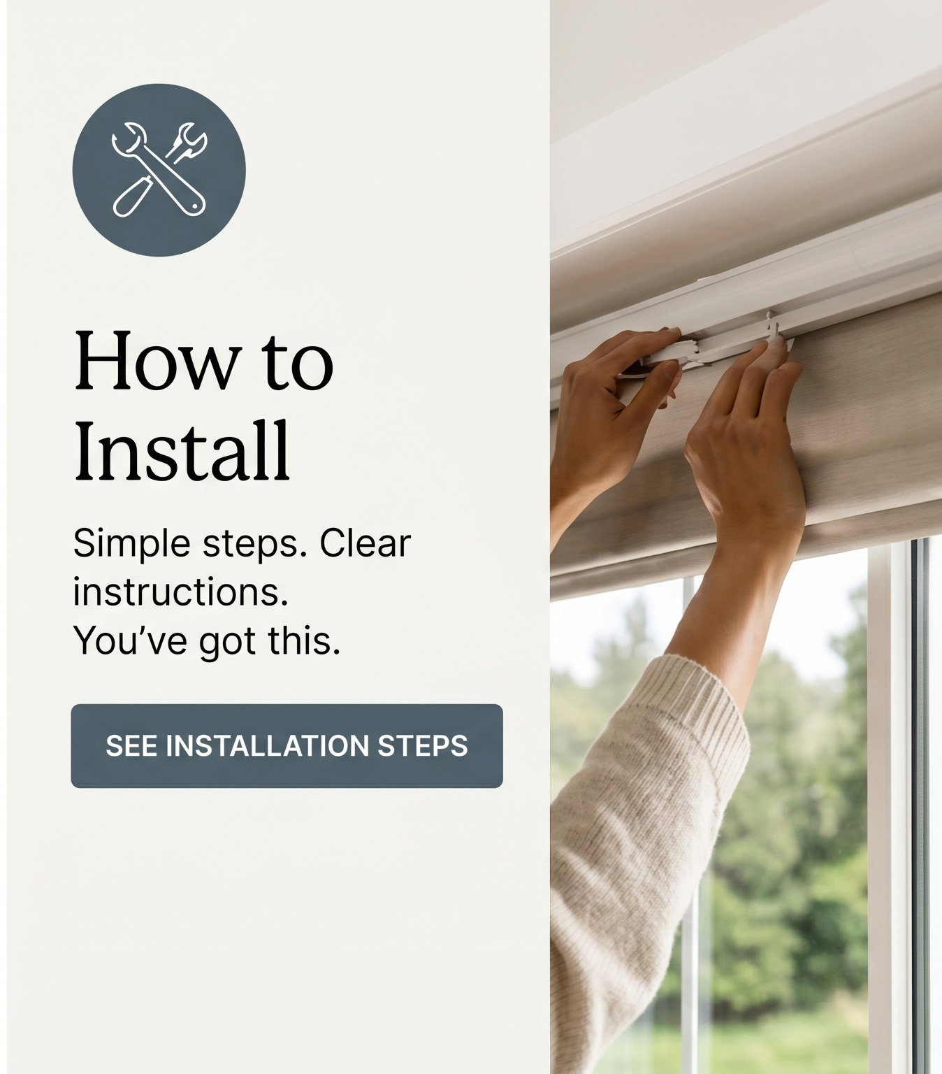 INSTALLATION GUIDE FOR ROMAN SHADES