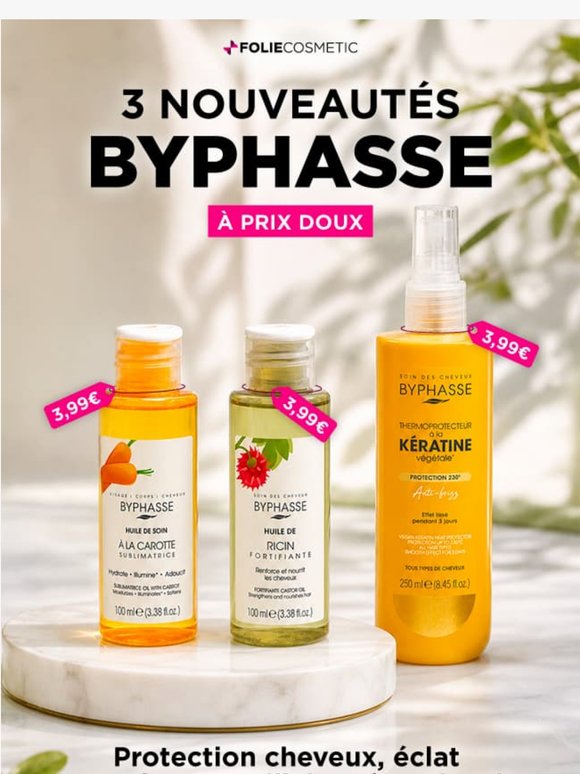 3 Nouveautés Byphasse viennent d'arriver 💜