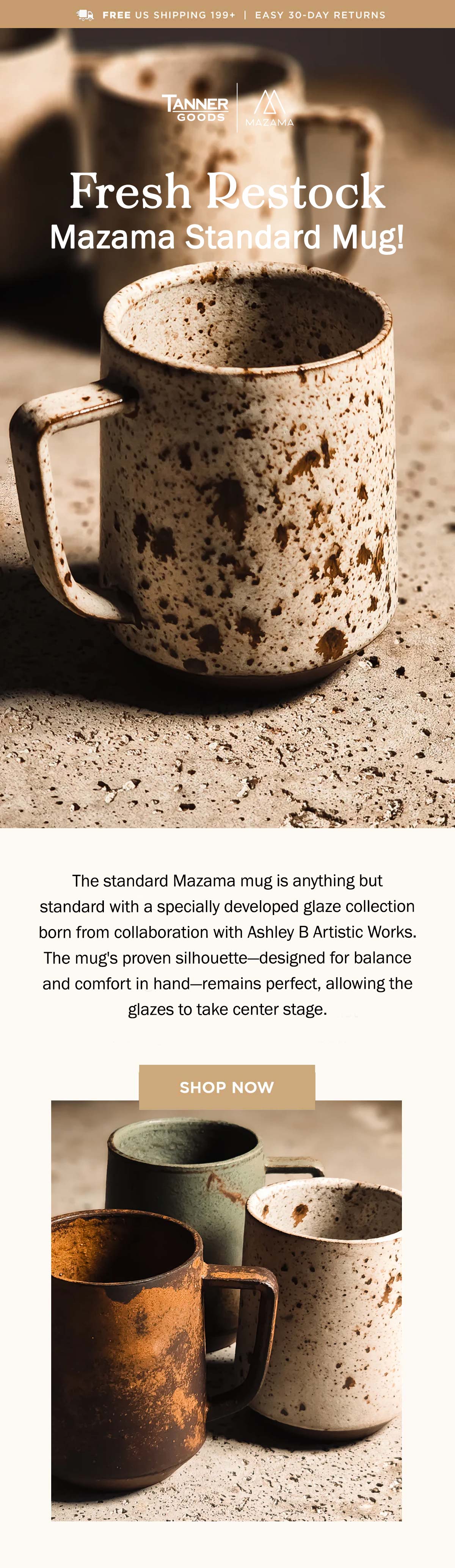 The standard Mazama mug is anything but standard with a specially developed glaze collection born from collaboration with Ashley B Artistic Works. The mug's proven silhouette—designed for balance and comfort in hand—remains perfect, allowing the glazes to take center stage.