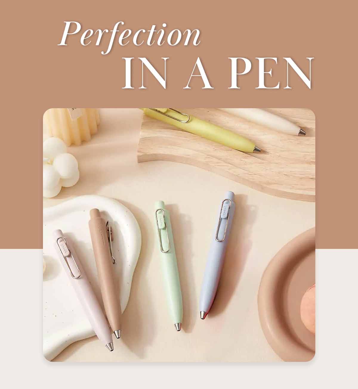 Perfection In A Pen