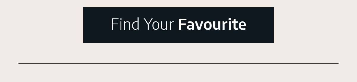 Find Your Favourite