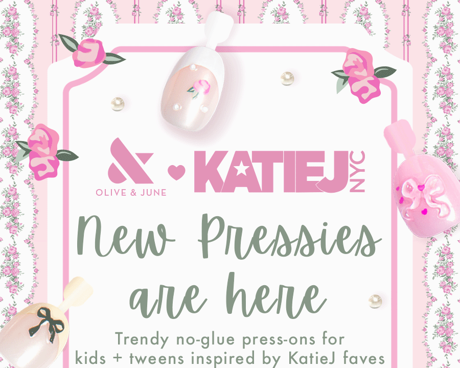 OLIVE & JUNE X KATIEJ | NEW PRESSIES ARE HERE! Trendy no-glue press-ons for kids + tweens inspired by KatieJ faves