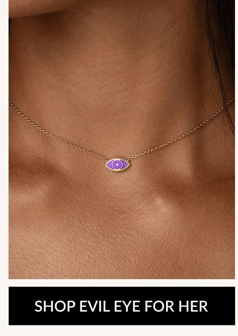 SHOP EVIL EYE FOR HER