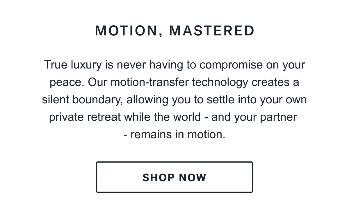 Motion, mastered