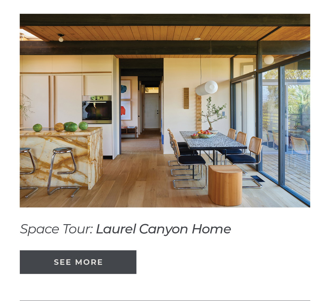 Space Tour: Laurel Canyon Home