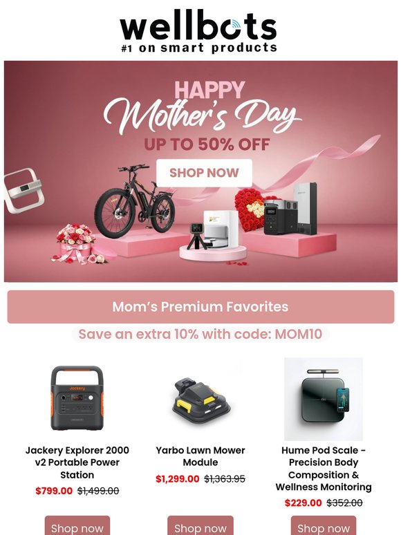Mother’s Day Sale Extended! Save Up to 50% Off