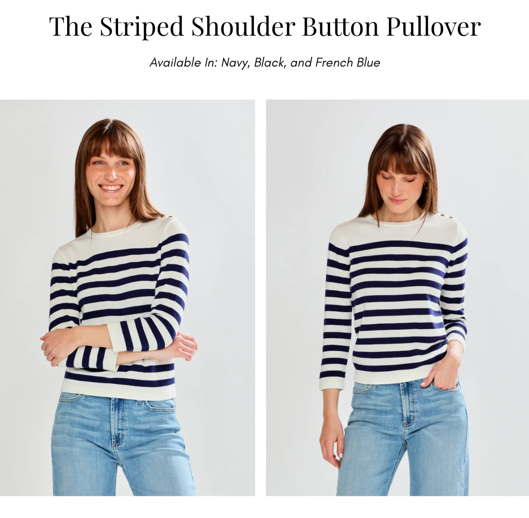 The Striped Shoulder Button Pullover
